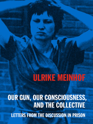 cover image of Our Gun, Our Consciousness, and the Collective